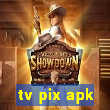 tv pix apk